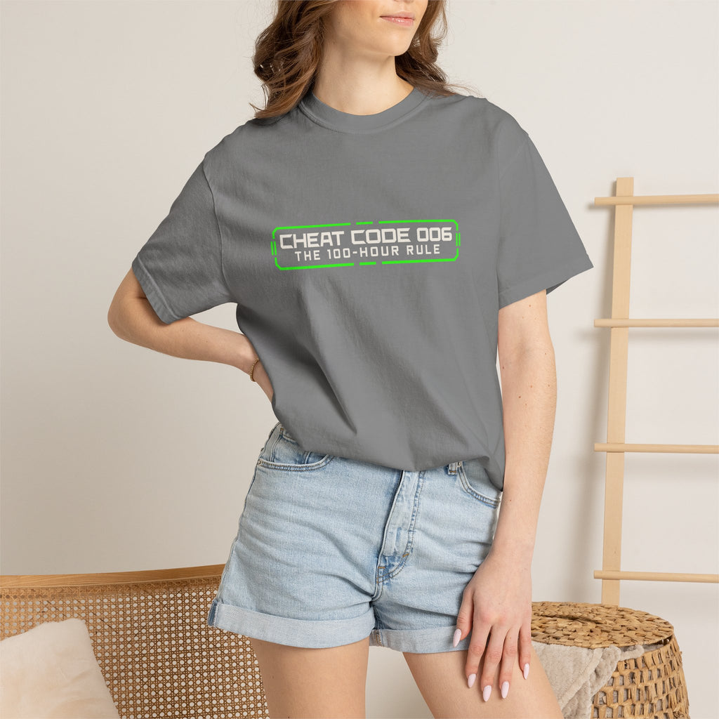 Cheat Code 006 T-Shirt — "The 100-Hour Rule" Motivational Practice Tee