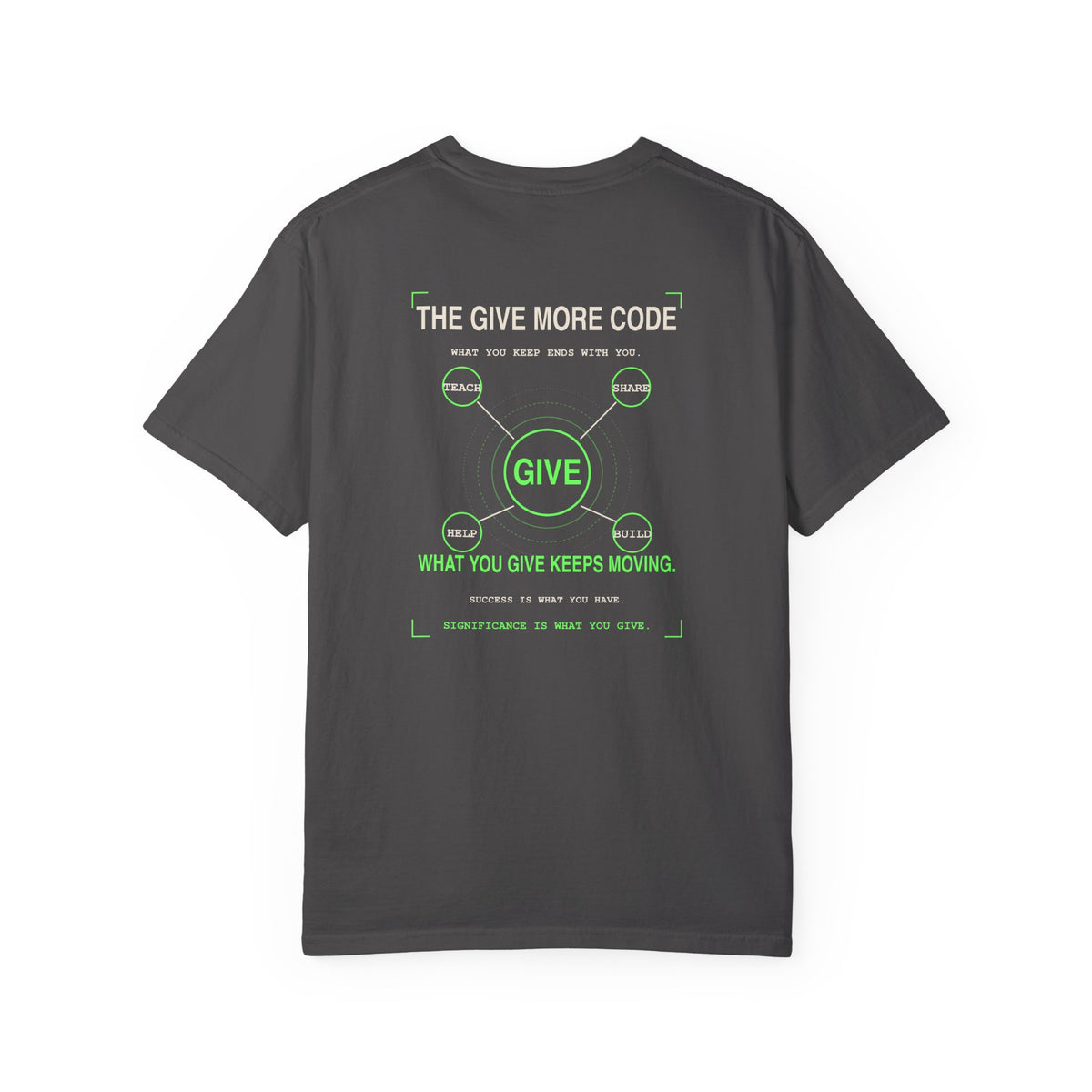 Give Graphic T-Shirt — 'Give' Neon Minimalist Tee