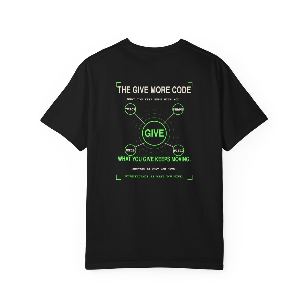 Give Graphic T-Shirt — 'Give' Neon Minimalist Tee