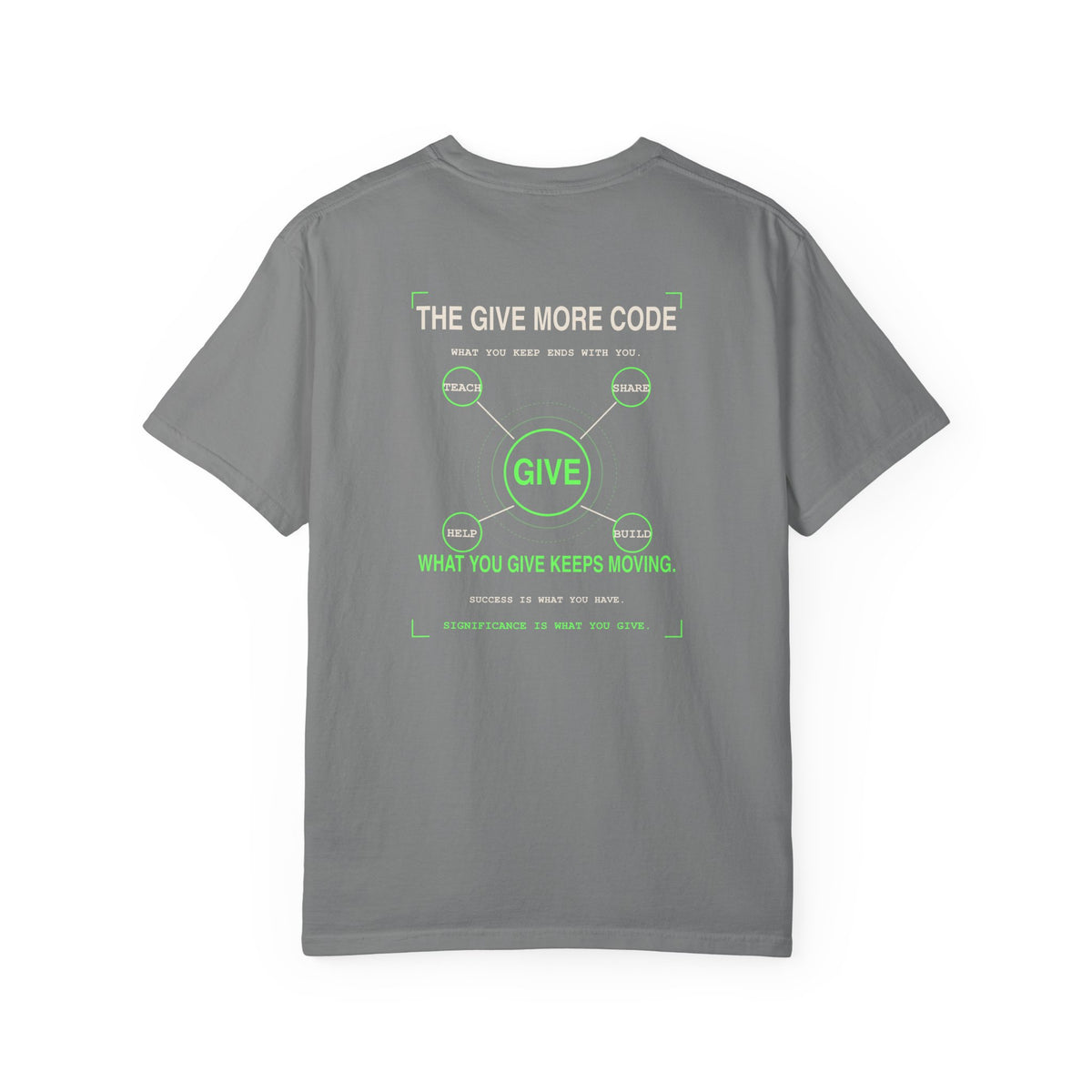 Give Graphic T-Shirt — 'Give' Neon Minimalist Tee
