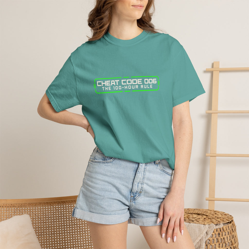 Cheat Code 006 T-Shirt — "The 100-Hour Rule" Motivational Practice Tee